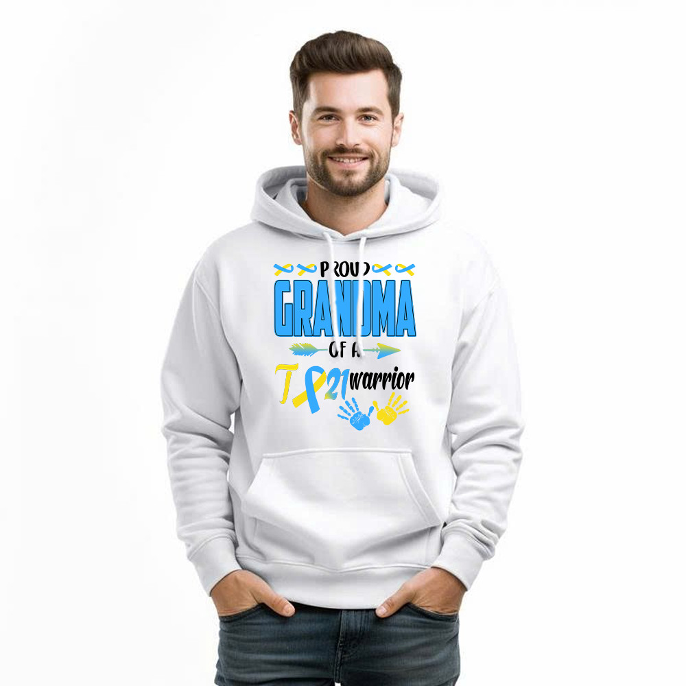 Proud Grandma Of A 21 Warrior Shirt Down Syndrome Awareness Matching Family Hoodie Gift