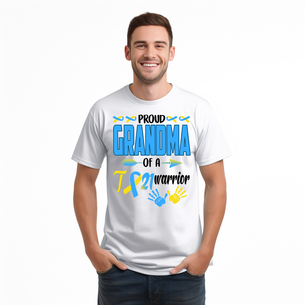 Proud Grandma Of A 21 Warrior Shirt Down Syndrome Awareness Matching Family T-Shirt Gift